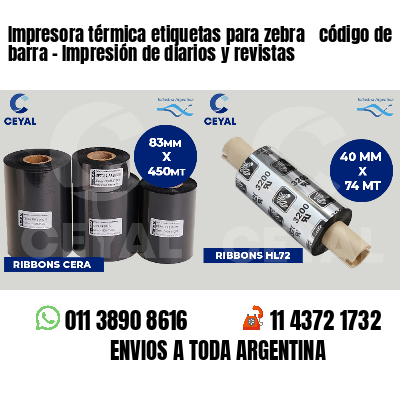 Impresora térmica etiquetas para zebra  código de barra - Impresión de diarios y revistas